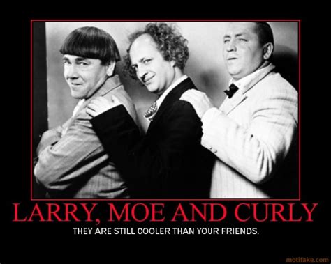 Three Stooges Best Quotes. QuotesGram