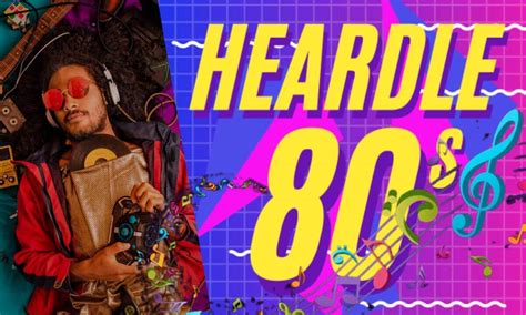 Take a Nostalgic Trip with the Heardle 80s Music Game. - Tech Host Lab