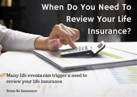 When do you need to review your life insurance?