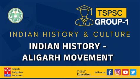 GROUP-1 || INDIAN HISTORY & CULTURE : INDIAN HISTORY - ALIGARH MOVEMENT || T-SAT - YouTube