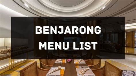 Benjarong Restaurant Menu Prices Philippines 2025 [Updated] — All About Philippines Menu