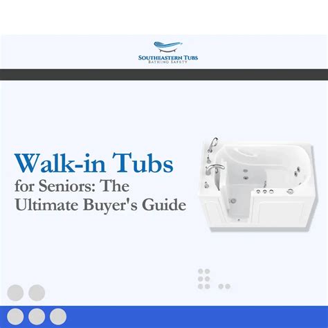 Ultimate Guide to Walk-in Tub Sizes: Tub Sizes to Meet Your Bathroom Space - Southeastern Walk ...