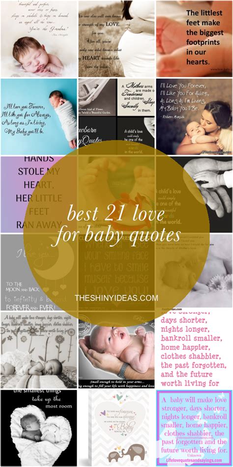 Best 21 Love for Baby Quotes – Home, Family, Style and Art Ideas