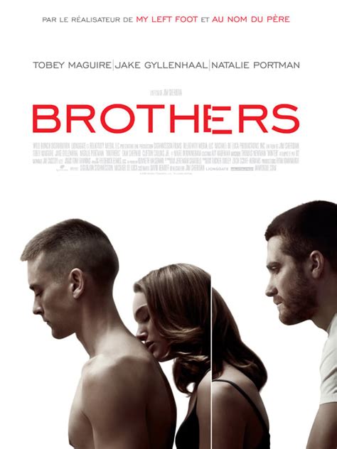 Brothers - Film 2009 - AlloCiné