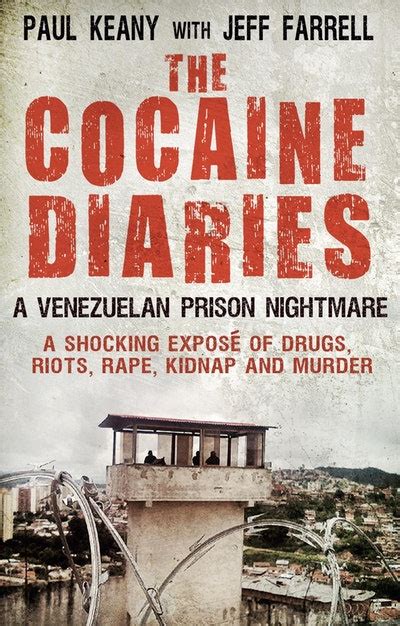 The Cocaine Diaries by Paul Keany - Penguin Books Australia