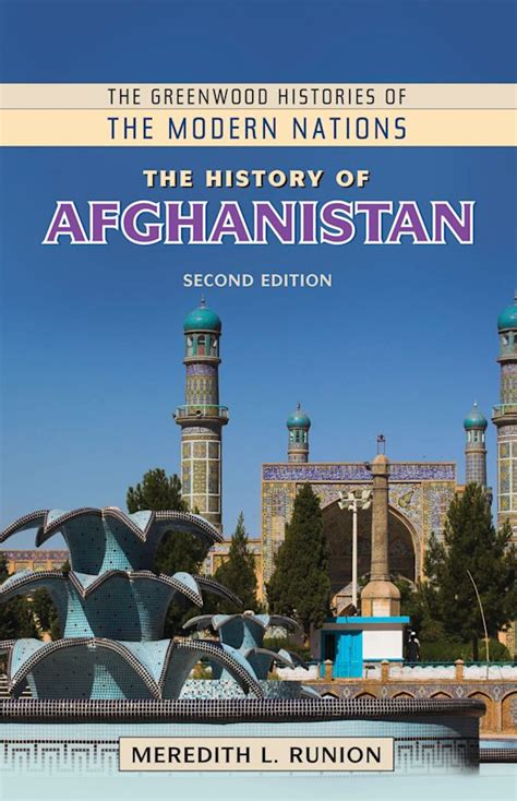 The History of Afghanistan: : The Greenwood Histories of the Modern ...