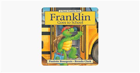 ‎Franklin Goes to School on Apple Books