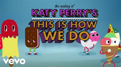 This Is How We Do Katy Perry Lyrics