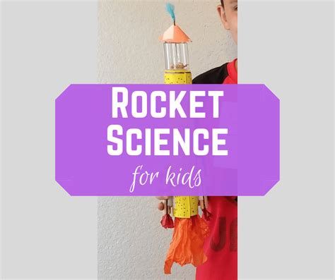 Rocket Science for Kids! - From Engineer to Stay at Home Mom