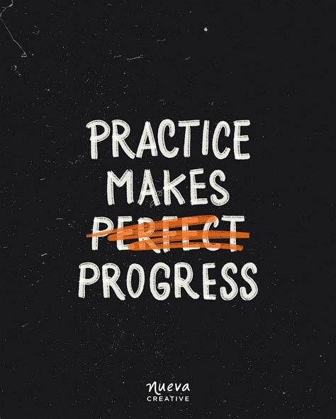 Practice Makes Progress - Nueva Creative one Instagram