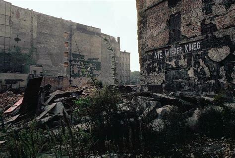 World War II ruins in East Berlin display the words "never war again" in graffiti, 1974. [1600 x ...