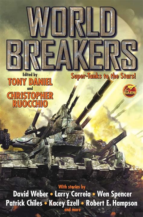 World Breakers | Book by Tony Daniel, Christopher Ruocchio | Official Publisher Page | Simon ...