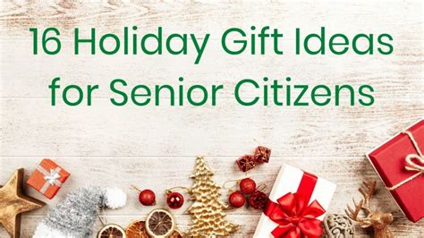 16 Holiday Gift Ideas for Senior Citizens - This Insidious Dementia