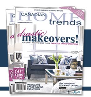 Canadian Home Trends Magazine Free Subscription — Deals from SaveaLoonie!