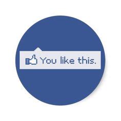 Funny Facebook Stickers | You Like This Funny Facebook Stickers Round Stickers, Tool Design ...