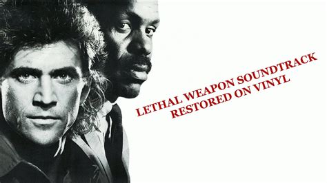 Lethal Weapon- Lethal Weapon Soundtrack (Vinyl Restoration) - YouTube