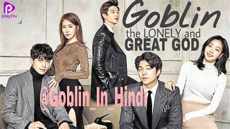 Goblin Hindi Dubbed Promo | Guardian The Lonely and The Great God - YouTube