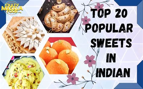 Top 20 Popular Sweets In India - Crazy Masala Food