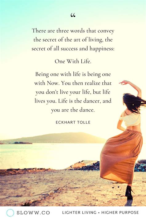 25+ Art of Living Quotes to Inspire the Ultimate "Work" of our Lives | Eckhart tolle quotes ...