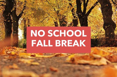 Fall Break - No School | Sage Academy