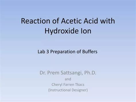 PPT - Reaction of Acetic Acid with Hydroxide Ion PowerPoint Presentation - ID:6246557