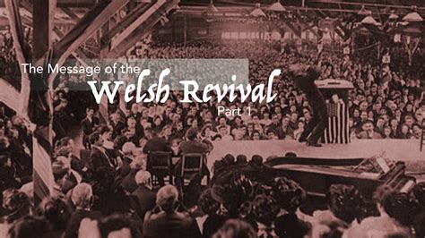 The Message of the Welsh Revival Part 1: Confess Sin