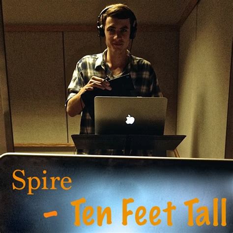 Stream Ten Feet Tall Afrojack Cover by Spire | Listen online for free on SoundCloud