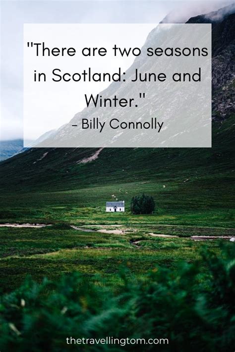 104 Amazing Quotes About Scotland To Inspire Your Trip