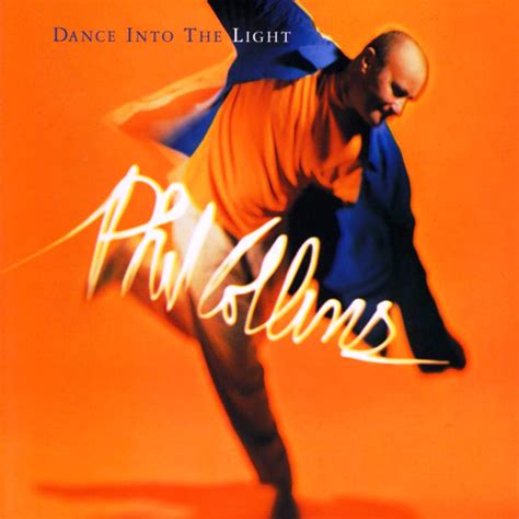 Phil Collins > Albums > Dance Into The Light