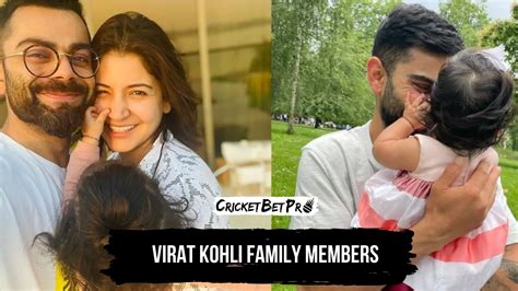 Virat Kohli Family Members: Son, Daughter, Wife, Father, Mother