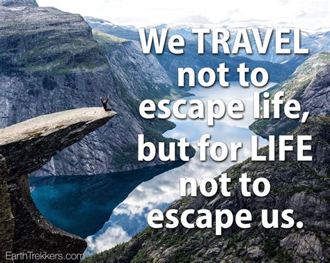 60 Best Travel Quotes (with Photos) to Feed Your Wanderlust | Earth Trekkers