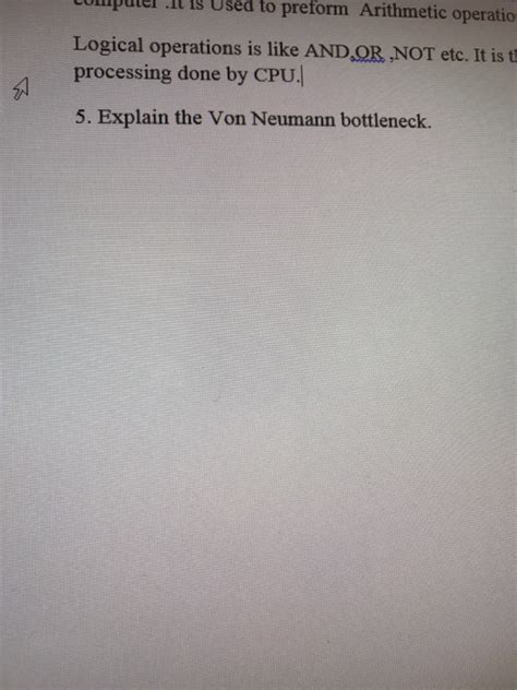 Solved Explain the Von Neumann bottleneck. | Chegg.com