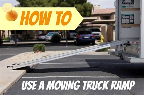 How to Use a Moving Truck Ramp - Tips for a Smooth Move