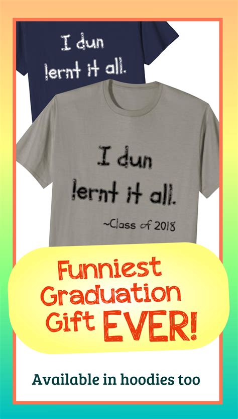 This super funny graduation shirt will make a great gift for your ...