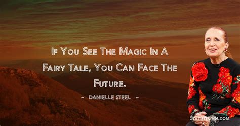 40+ Best Danielle Steel Quotes