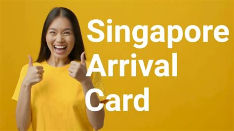 What is SG Arrival Card and How to Apply?