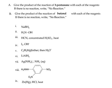 Solved A. Give the product of the reaction of 3-pentanone | Chegg.com