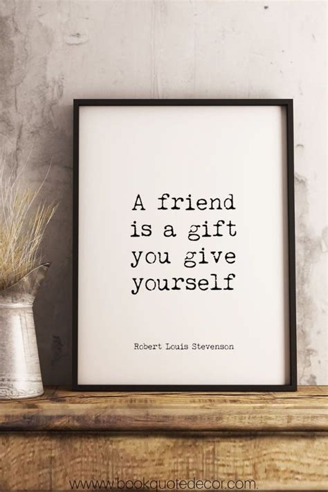 RL Stevenson Friendship Quote Print in Black & White Best | Etsy in 2021 | Inspirational quotes ...