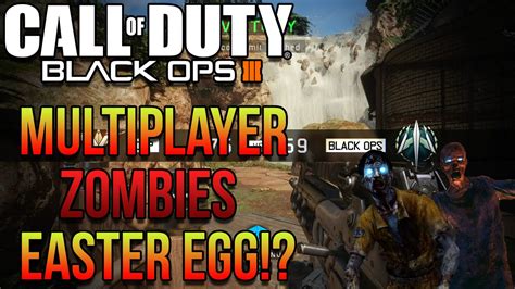 MULTIPLAYER ZOMBIES EASTER EGG!? - Black Ops 3 - YouTube