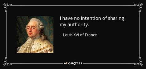 QUOTES BY LOUIS XVI OF FRANCE | A-Z Quotes