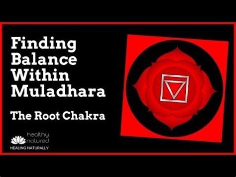 Finding Balance Within Muladhara Chakra | Root chakra healing, Chakra healing meditation, Guided ...