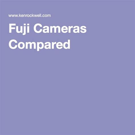 Fuji Cameras Compared | Fotografía