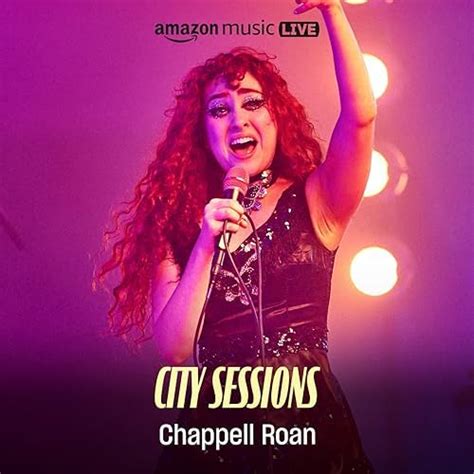 Chappell Roan: City Sessions (Amazon Music Live) [Explicit] von ...