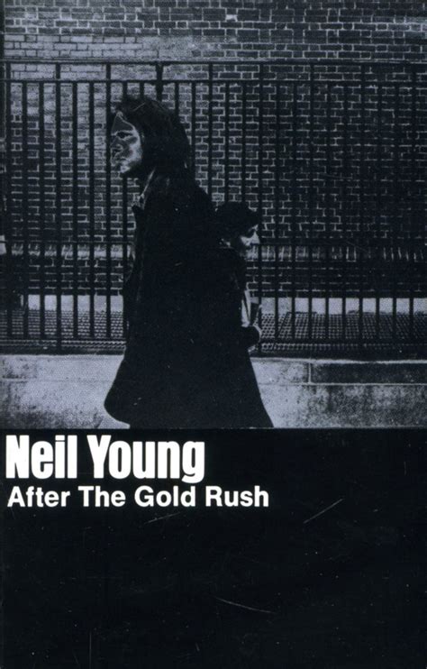 Neil Young - After The Gold Rush (Cassette) | Discogs