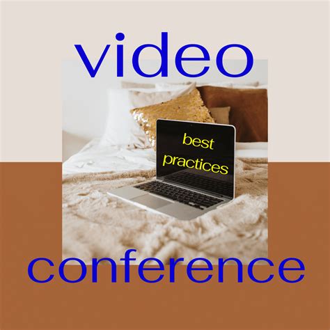 Video Conferencing for an Interview - Best Practices