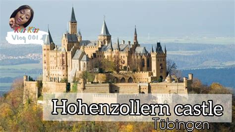 HOHENZOLLERN CASTLE TOUR WITH ME - TUEBINGEN (Germany) | VOLG ...