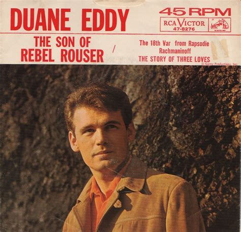 Duane Eddy – The Son Of Rebel Rouser / The Story Of The Three Loves ...