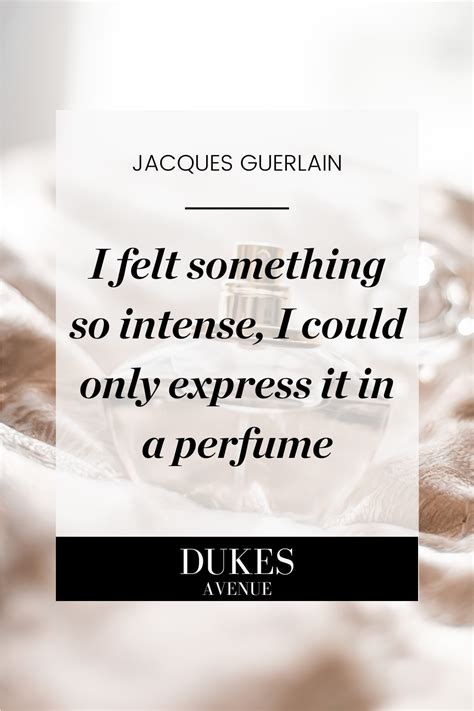 40+ Titillating Perfume Quotes and Sayings