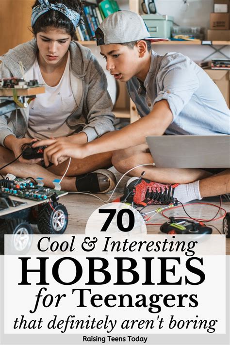 70 Cool Hobbies for Teens (That Aren't Boring) - Raising Teens Today