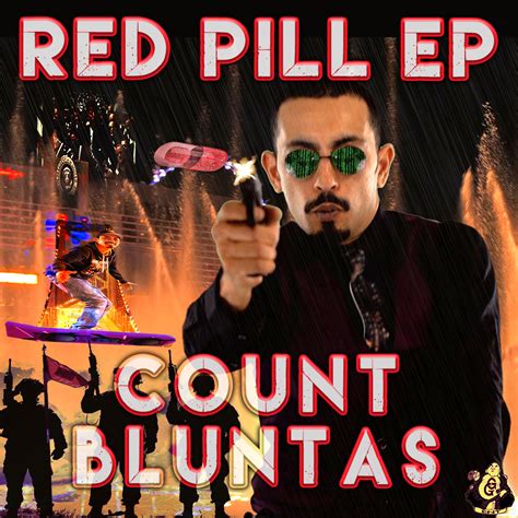 "Red Pill EP" by Count Bluntas - Golden Goonz Entertainment